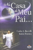 NA CASA DE MEU PAI... - Clique para ampliar