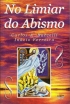 NO LIMIAR DO ABISMO - Clique para ampliar