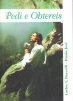 PEDI E OBTEREIS - Clique para ampliar