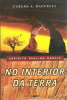 NO INTERIOR DA TERRA - Clique para ampliar